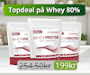 Topdeal på Whey 80%. 199 kronor.